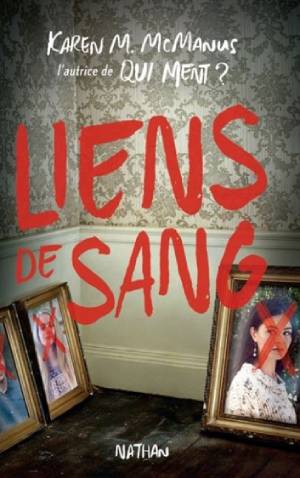 liens de sang karen mcmanus résumé spoil livre young adult que lire après qui ment