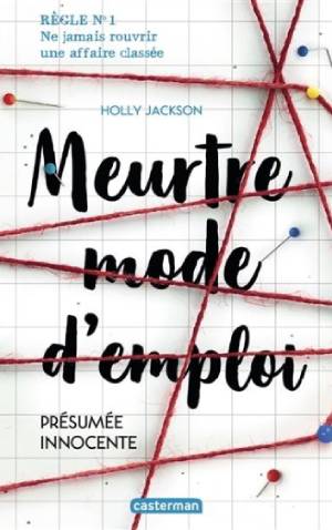 meurtre mode d'emploi holly jackson résumé spoil livre young adult que lire après qui ment