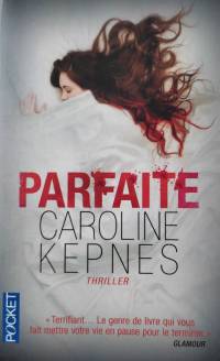 couverture du livre Parfait de Kepnes, une jeune fille endormie sous sa couette