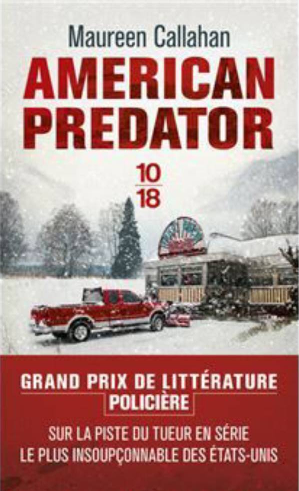 american predator callahan que lire après six versions livre true crime
