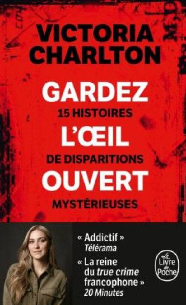 gardez l'oeil ouvert Charlton livre true crime six versions