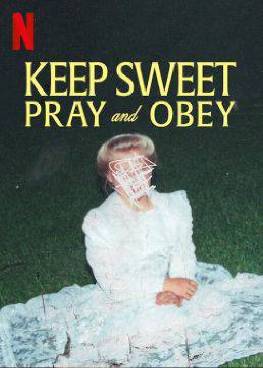 keep sweet pray and obey true crime