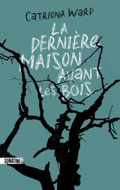 la dernière maison avant les bois ward traumatismes psychologiques
